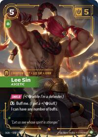 Lee Sin, Ascetic